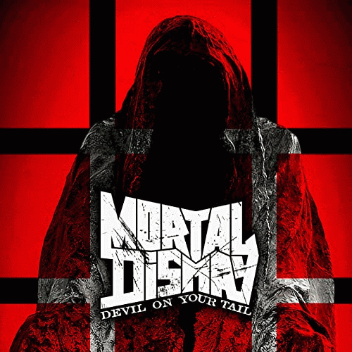 Mortal Dismay : Devil on Your Tail